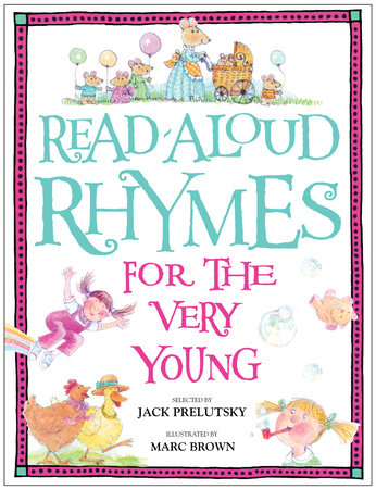 Read-Aloud Rhymes for the Very Young by 