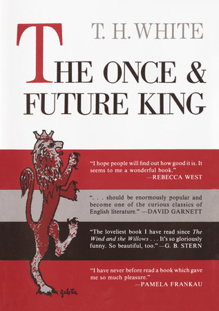 The Once and Future King by T. H. White