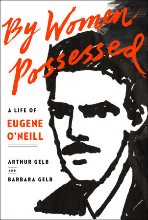 By Women Possessed by Arthur Gelb and Barbara Gelb