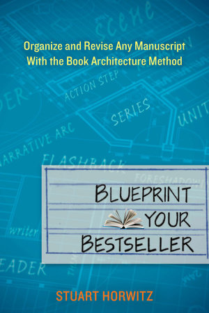 Blueprint Your Bestseller by Stuart Horwitz