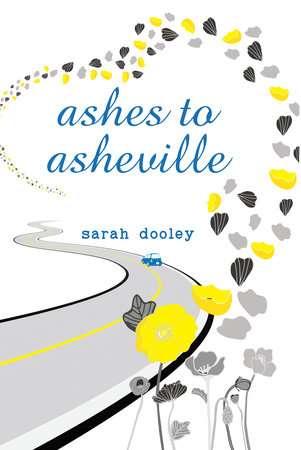 Ashes to Asheville by Sarah Dooley