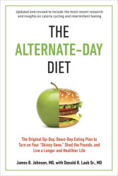 The Alternate-Day Diet Revised