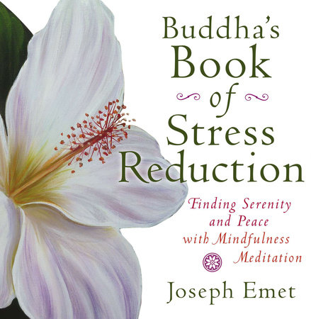 Buddha's Book of Stress Reduction by Joseph Emet