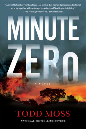 Minute Zero by Todd Moss