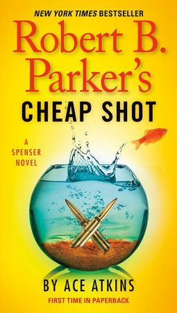 Robert B. Parker's Cheap Shot by Ace Atkins
