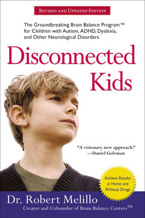 Disconnected Kids by Robert Melillo