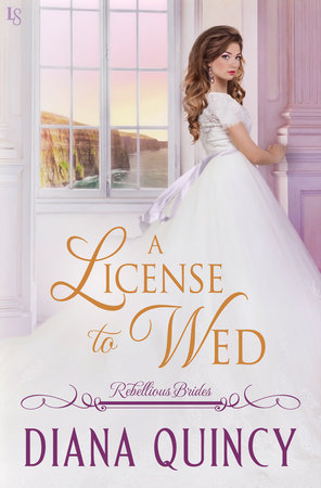 A License to Wed by Diana Quincy