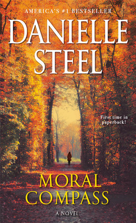 Moral Compass by Danielle Steel