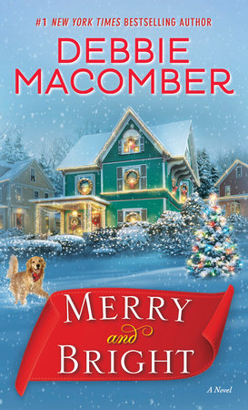 Merry and Bright by Debbie Macomber