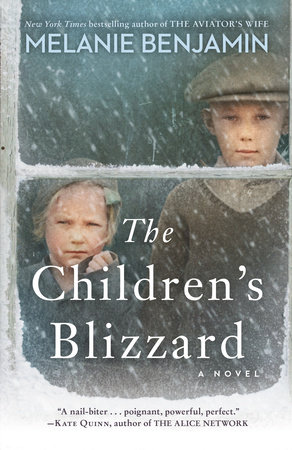 The Children's Blizzard by Melanie Benjamin