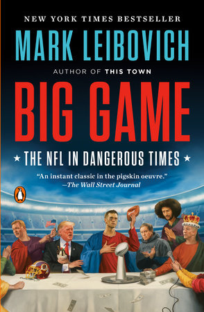 Big Game by Mark Leibovich