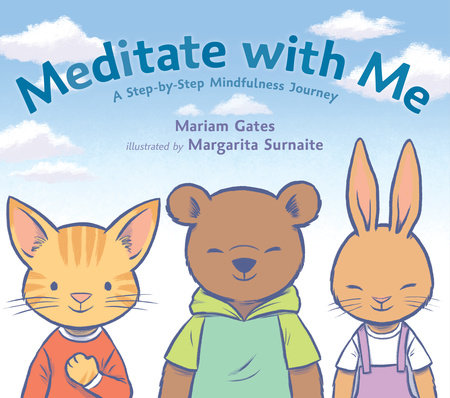 Meditate with Me by Mariam Gates