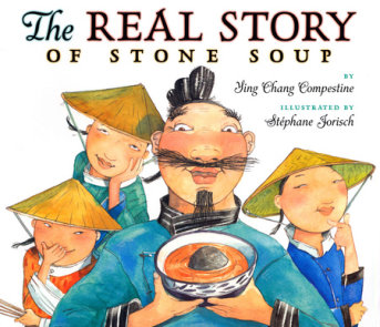 The Real Story of Stone Soup