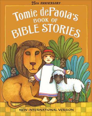 Tomie dePaola's Book of Bible Stories by Tomie dePaola