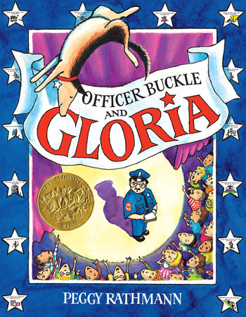 Officer Buckle and Gloria by Peggy Rathmann