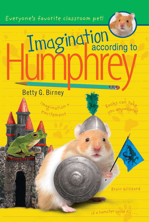 Imagination According to Humphrey by Betty G. Birney