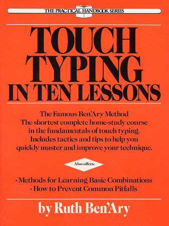 Touch Typing in Ten Lessons by Ruth Ben'ary