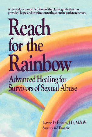 Reach for the Rainbow by Lynne D. Finney