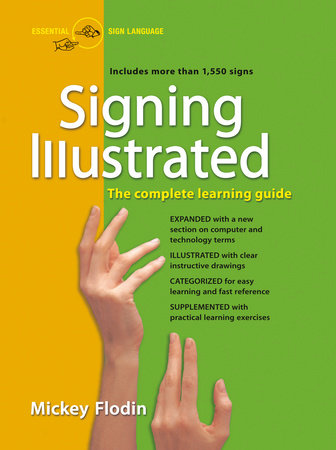 Signing Illustrated by Mickey Flodin