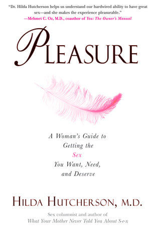 Pleasure by Hilda Hutcherson, M.D.