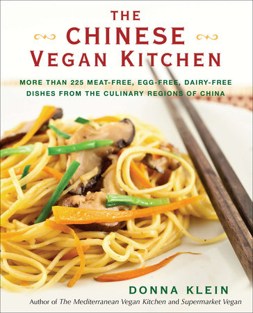 The Chinese Vegan Kitchen by Donna Klein
