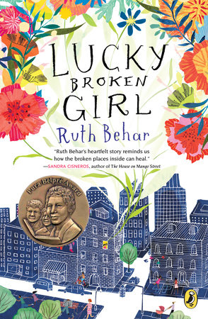 Lucky Broken Girl by Ruth Behar
