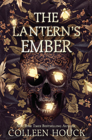 The Lantern's Ember by Colleen Houck