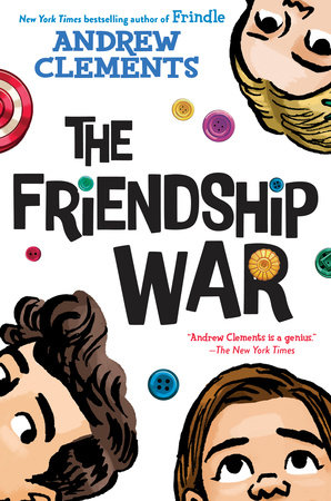 The Friendship War by Andrew Clements