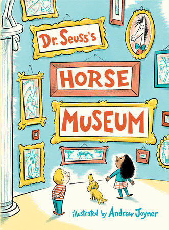 Dr. Seuss's Horse Museum by Dr. Seuss