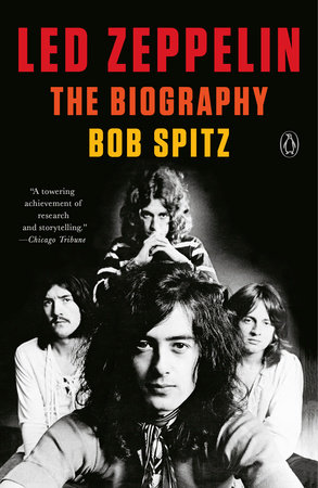 Led Zeppelin by Bob Spitz