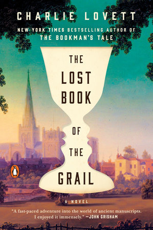 The Lost Book of the Grail by Charlie Lovett