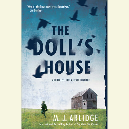 The Doll's House by M. J. Arlidge