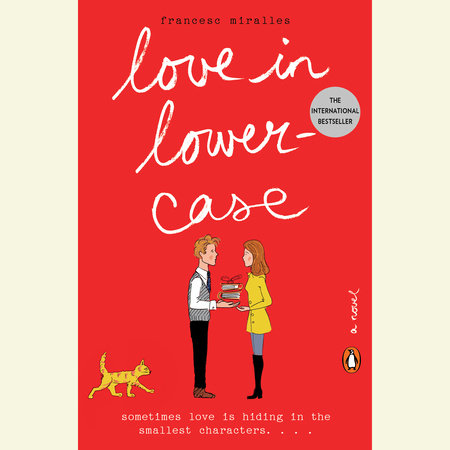 Love in Lowercase by Francesc Miralles