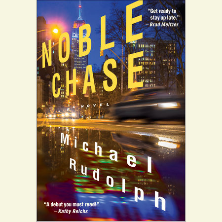 Noble Chase by Michael Rudolph