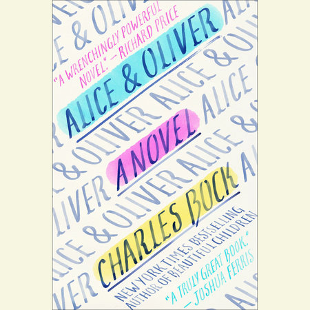 Alice & Oliver by Charles Bock