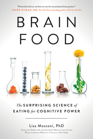 Brain Food by Lisa Mosconi PhD