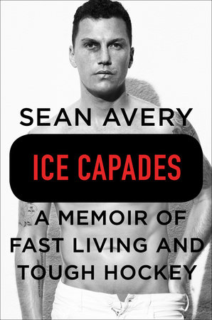 Ice Capades by Sean Avery and Michael McKinley