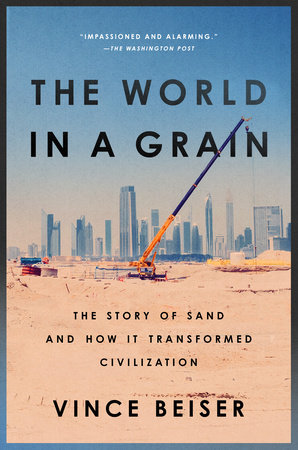 The World in a Grain by Vince Beiser