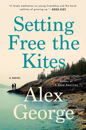 Setting Free the Kites by Alex George