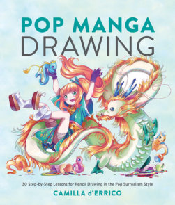 Download Pop Manga Cute And Creepy Coloring Book By Camilla D Errico 9781984858498 Penguinrandomhouse Com Books