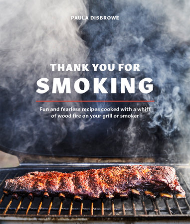 Thank You for Smoking by Paula Disbrowe