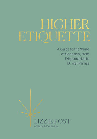 Higher Etiquette by Lizzie Post