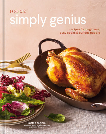 Food52 Simply Genius by Kristen Miglore