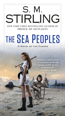 The Sea Peoples by S. M. Stirling