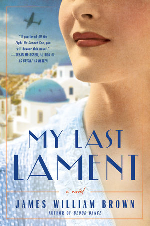 My Last Lament by James William Brown