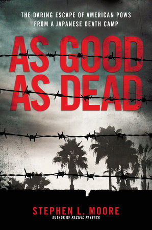 As Good As Dead by Stephen L. Moore