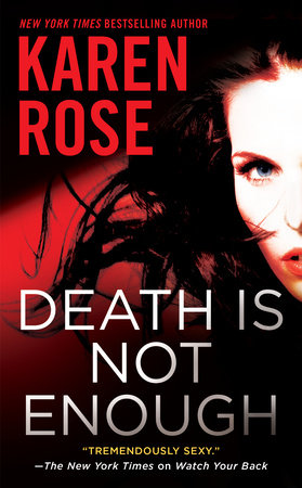 Death Is Not Enough by Karen Rose
