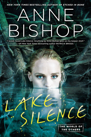 Lake Silence by Anne Bishop