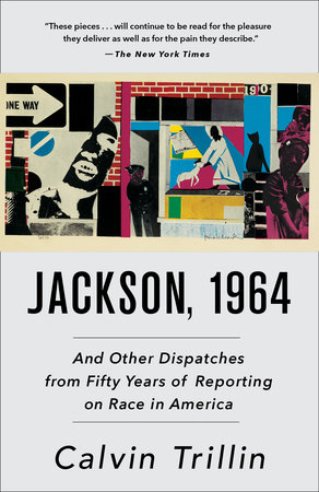 Jackson, 1964 by Calvin Trillin