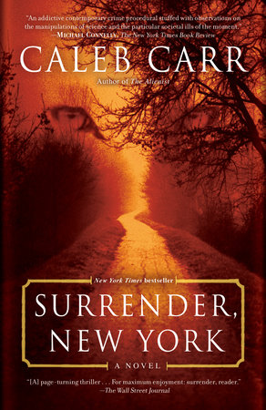 Surrender, New York by Caleb Carr